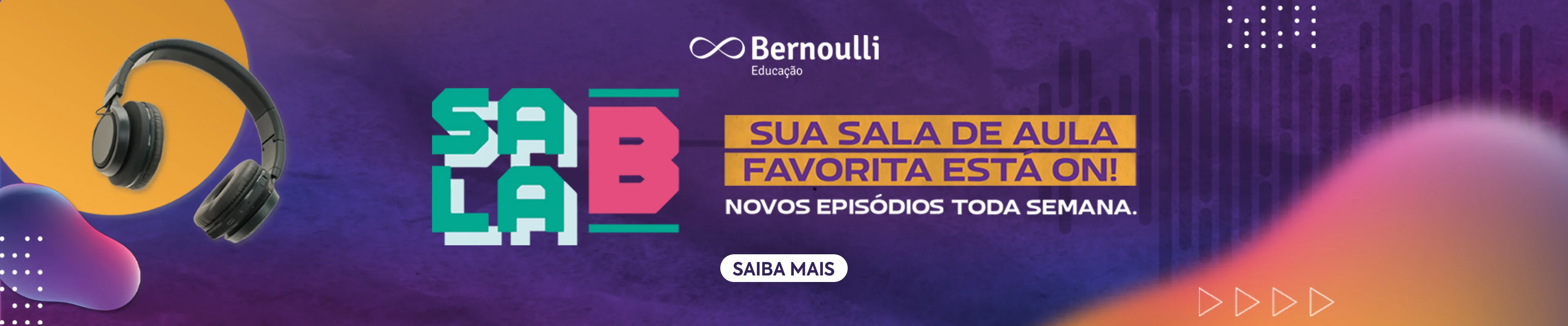 Carrossel divulgando o podcast Sala B do Bernoulli educação