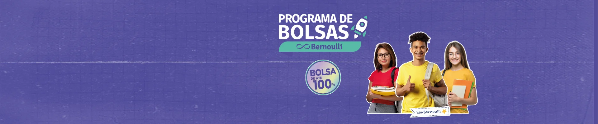 Programa de Bolsa Bernoulli - Pré-vestibular Bernoulli