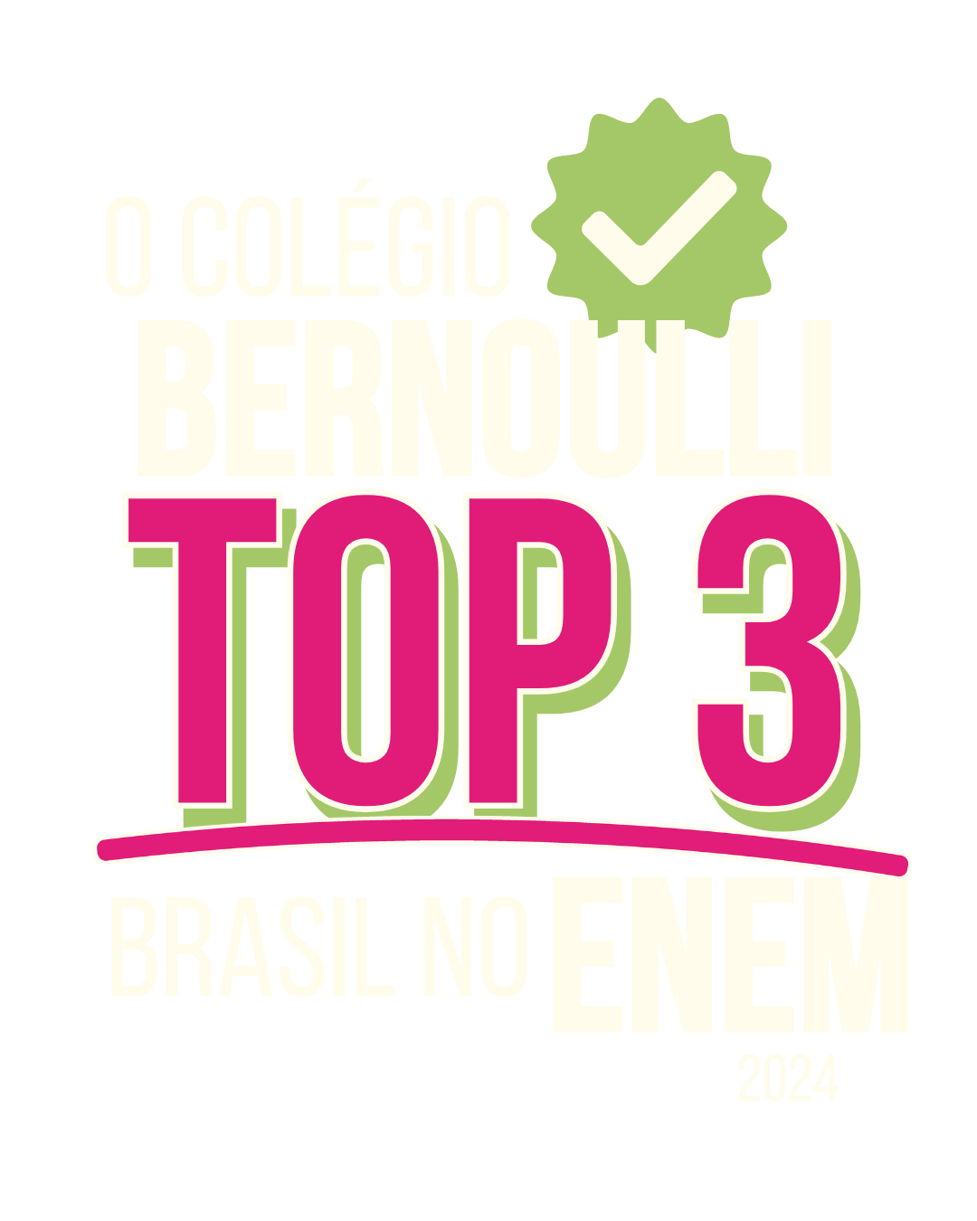 Colégio Bernoulli TOP 3 brasil no Enem