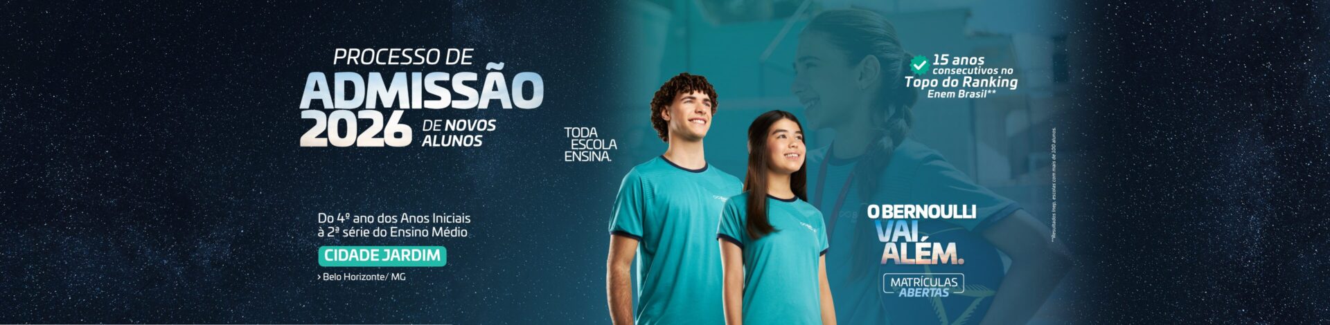 Colégio Bernoulli Cidade Jardim, em Belo Horizonte - Admissão de Novos Alunos 2026