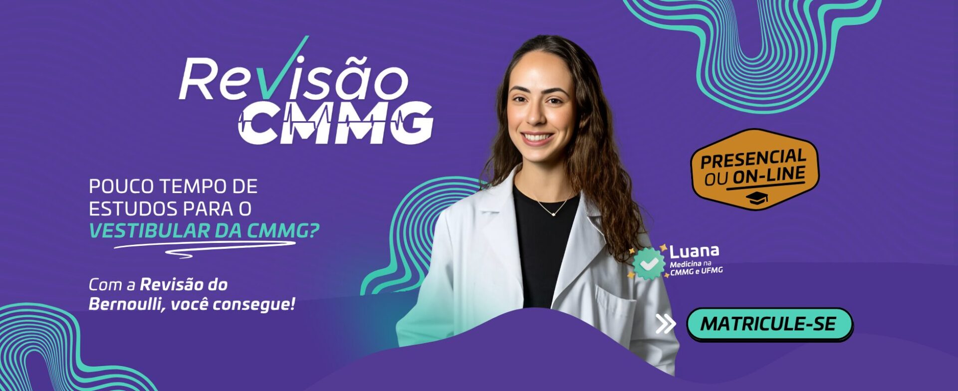 Revisão CMMG - 2025.2 - Pré-vestibular Bernoulli BH